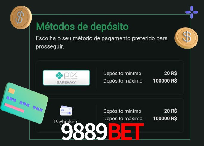 O cassino 9889Bet oferece uma grande variedade de métodos de pagamento